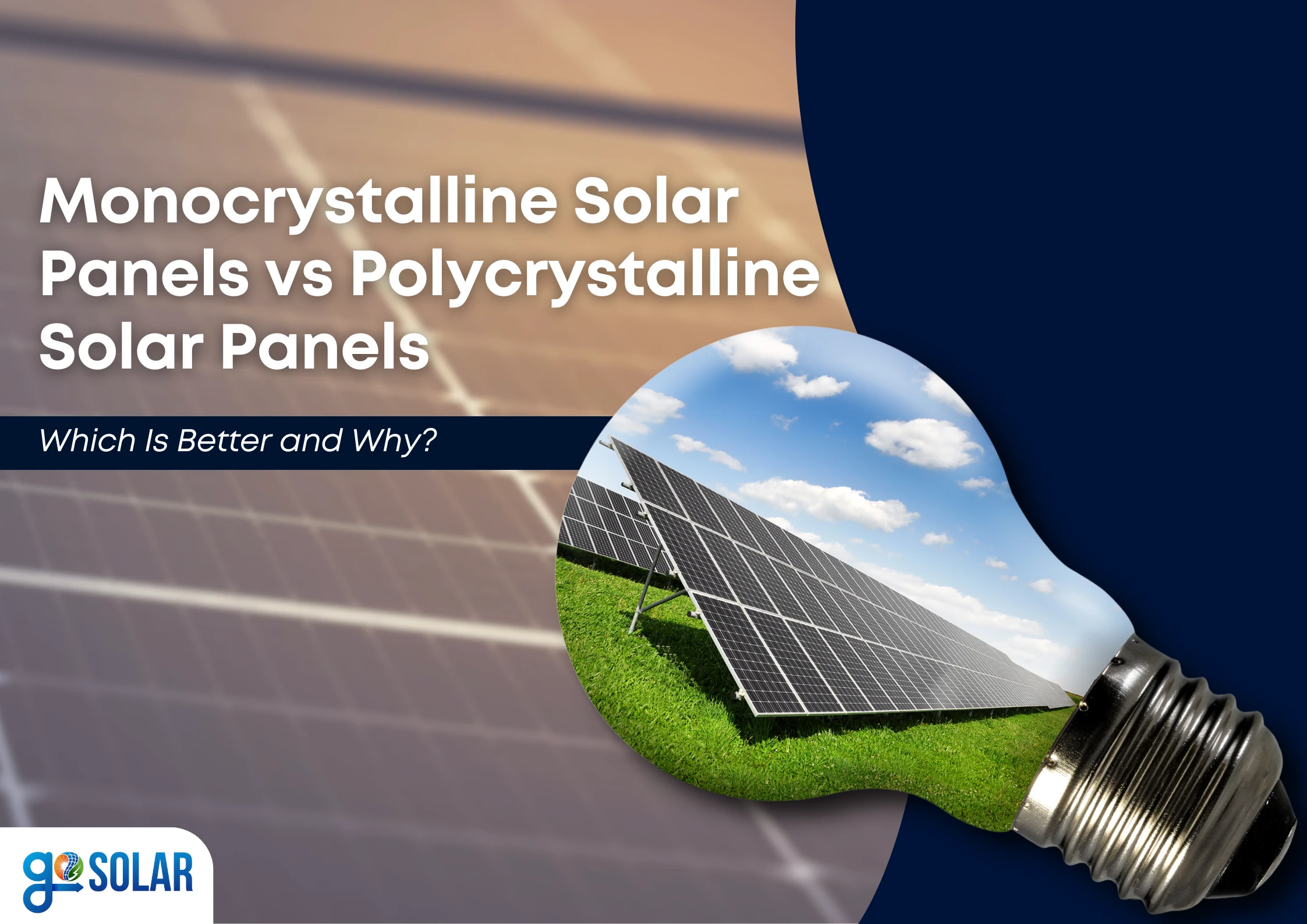 Monocrystalline Solar Panels vs Polycrystalline Solar Panels