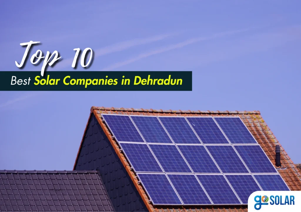 Best Solar Companies in Dehradun