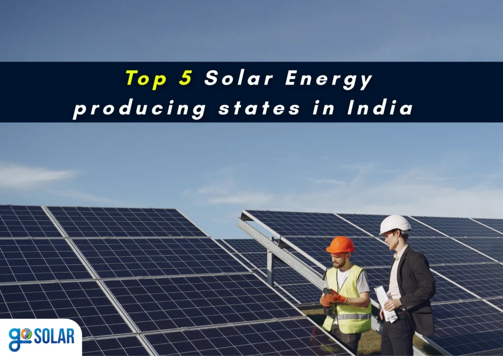 Top 5 Solar Energy producing states in India
